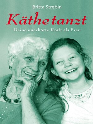 cover image of Käthe tanzt